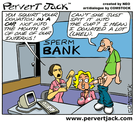 Pervert Jack - Adult Comics Featuring the Misadventures of that Lovable Pervert! - www.pervertjack.com