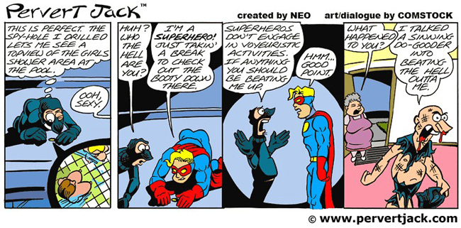 Pervert Jack - Adult Comics Featuring the Misadventures of that Lovable Pervert! - www.pervertjack.com