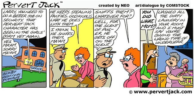 Pervert Jack - Adult Comics Featuring the Misadventures of that Lovable Pervert! - www.pervertjack.com