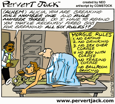 Pervert Jack - Adult Comics Featuring the Misadventures of that Lovable Pervert! - www.pervertjack.com