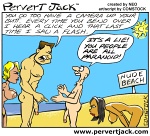 Pervert Jack - Adult Comics Featuring the Misadventures of that Lovable Pervert! - www.pervertjack.com
